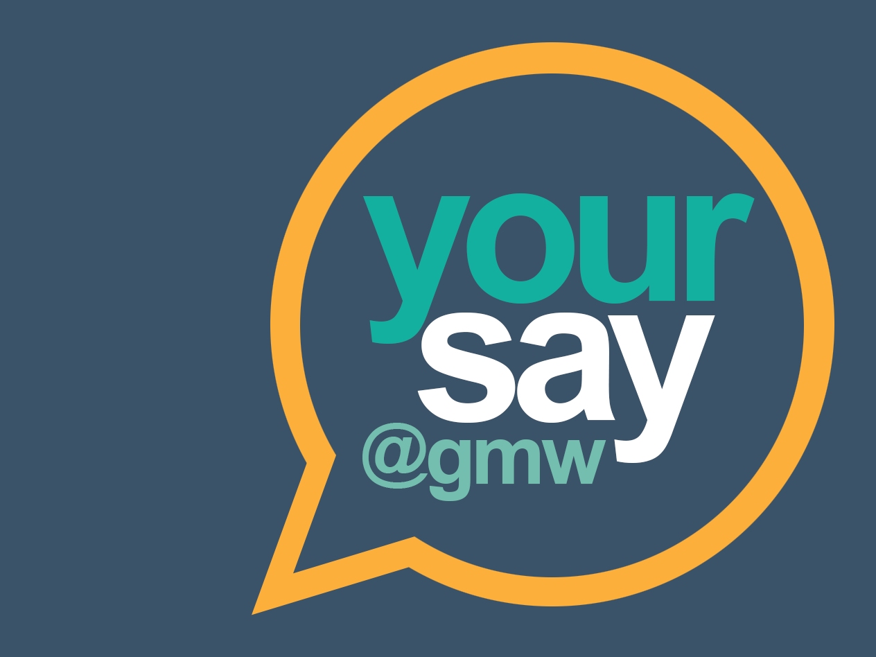 Your say @ GMW